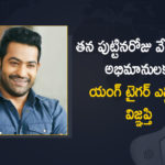 Jr NTR Requests His Fans to Avoid Public Gathering to Celebrate His Birthday,Jr NTR,Jr NTR Movies,Jr NTR News,Jr NTR Birthday Celebrations,Jr NTR Latest News,Jr NTR Birthday Special,NTR Birthday,Jr NTR Birthday,Actor Jr NTR,Hero Jr NTR,NTR,Jr NTR Birthday Celebrations News,Jr NTR Requests Fans To Not Celebrate His Birthday,Jr NTR Requests Fans,Jr NTR Fans,Jr NTR Makes A Humble Appeal To All His Fans,NTR's Humble Appeal To His Fans,Jr NTR Makes A Humble Appeal,Jr NTR Fans News,Jr NTR's Birthday,Jr NTR On Twitter,Jr NTR Statement,Jr NTR Health Update,Jr NTR Makes A Request,Jr NTR Request,Jr NTR Humble Appeal To His Fans,Jr NTR Requests His Fans,Jr NTR About Covid-19,Covid-19,Coronavirus,Jr NTR Urged His Fans Not To Celebrate His Birthday,Mango News,Mango News Telugu