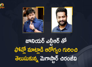 Megastar Chiranjeevi Spoke to Jr NTR over Phone to Enquire about his Health,Megastar Chiranjeevi,Chiranjeevi,Megastar Chiranjeevi Latest News,Chiranjeevi News,Chiranjeevi On Jr NTR Testing Positive For Covid-19,Chiranjeevi On Jr NTR,Jr NTR,Jr NTR Latest News,Jr NTR Latest Updates,Jr NTR Health Updates,Jr NTR Health Reports,Jr NTR Health News,Jr NTR Covid Positive,Chiranjeevi About Jr NTR,Chiranjeevi Shares Jr NTR Health Update,Jr NTR Latest Health Update,Chiranjeevi On Jr NTR Health Update,Chiranjeevi Shares Health Update On Jr NTR,Chiranjeevi Speaks To Jr NTR On Call,Chiranjeevi Shares NTR Health Update,Chiranjeevi Updates About Jr NTR's Health,Jr NTR Health,Jr NTR Health News,Chiranjeevi Wishes Speedy Recovery Of Jr NTR