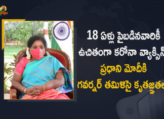 Telangana Governor Tamilisai Thanked PM Modi for Free Vaccination Initiative, Centre to Provide Free Covid Vaccines, Centre to Provide Free Covid Vaccines to States, Centre to Provide Free Covid Vaccines to States for All Above 18 Years, Centre to Provide Free Covid Vaccines to States for All Above 18 Years From June 21, Free Covid Vaccines, Mango News, Narendra Modi, PM Modi, PM Modi Speech, PM Modi Speech Live Updates, PM Modi to Address the Nation, PM Modi Video Conference, PM Modi Video Conference News, Prime Minister, Prime Minister Narendra Modi