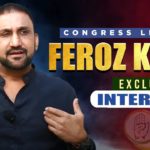 Congress Leader Feroz Khan Exclusive Interview - OkTv
