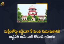 Mango News, Nine Judges to the Supreme Court, Nine new judges appointed to SC, Nine new judges appointed to Supreme Court, President Kovind appoints nine new judges, President notifies appointment of nine Supreme Court judges, President Ram Nath Kovind, President Ram Nath Kovind Notified the Appointment of Nine Judges to the Supreme Court, Ram Nath Kovind, SC gets nine judges after two years, Supreme Court, Supreme Court Gets 9 New Judges