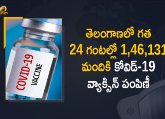Corona Vaccination Drive, COVID 19 Vaccine, Covid Vaccination, Covid-19 Vaccination Drive, Covid-19 Vaccination In Telangana, Covid-19 Vaccination in Telangana. 146131 Vaccine Doses Administered in Last 24 Hours, Covid-19 Vaccine Distribution, Distribution For Covid-19 Vaccine, Mango News, Telangana Covid-19 Vaccination, telangana government, Vaccination in Telangana, Vaccine Distribution