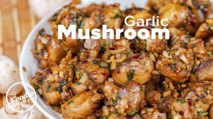 Garlic Mushroom Recipe,How to Make Butter Garlic Mushroom Recipe,#Mushroom,Foodio Recipes,mushroom recipe,butter garlic mushrooms recipe,creamy garlic mushrooms starter,mushroom starter recipe,mushroom starters,butter garlic mushroom video,garlic mushroom,butter garlic mushrooms,how to make garlic mushroom,garlic chicken,how to cook mushrooms,stuffed mushrooms,easy garlic mushroom,tasty starters,delicious recipes,indian recipes
