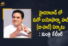15 నెలల్లో నగరంలో అందుబాటులోకి రానున్న మరో బయోఫార్మా హబ్ : మంత్రి కేటీఆర్ Another Biopharma Hub to Start Operations Soon in Hyderabad, B-Hub an accelerator for biopharma, Hyderabad, KTR Reveals that Another Biopharma Hub, KTR Reveals that Another Biopharma Hub to Start, KTR unveil glimpses of Biopharma Hub, Mango News, Minister KTR, Minister KTR Reveals that Another Biopharma Hub to Start Operations Soon, Minister KTR Reveals that Another Biopharma Hub to Start Operations Soon in Hyderabad