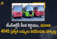 Mango News, TSRTC, TSRTC Latest News, TSRTC Making Arrangements to Run 4045 Special Buses during Dussehra Festival Time, TSRTC Special Buses, TSRTC Special Buses during Dussehra, TSRTC Special Buses During Dussehra Festival, TSRTC Special Buses during Dussehra Festival Time, TSRTC Special Buses For Dasara, TSRTC to operate special buses for Dasara