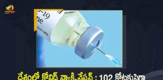 India’s Cumulative Covid-19 Vaccination Coverage Exceeds 102 Cr