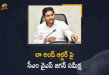 Andhra CM Jagan Mohan Reddy, Andhra Pradesh CM holds review meeting, AP CS, ap dgp gautam sawang, AP Home Minitser, AP Home Minitser Mekathoti Sucharitha, CM YS Jagan byte on maintaining law and order in state, CM YS Jagan held Review over Law and Order, CM YS Jagan held Review over Law and Order in the State, Law and Order, maintaining law and order in state, Mango News, Mekathoti Sucharitha, YS Jagan Review over Law and Order