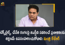 Finance Minister Nirmala Sitharaman, gst on clothes, gst on clothes in india, GST on Textiles and Handlooms Sector, Handlooms Sector, India, KTR Requested Nirmala Sitharaman to Withdraw Plans of Revising GST, Mango News, Minister KTR, Minister KTR Requested Nirmala Sitharaman to Withdraw Plans of Revising GST on Textiles, Minister KTR Requested Nirmala Sitharaman to Withdraw Plans of Revising GST on Textiles and Handlooms Sector, Nirmala Sitharaman, Reconsider decision to increase GST on textiles, Repeal 7% GST on Handlooms Textiles, Revised GST rates on textile rollback, revised GST rates on textiles, Revising GST on handlooms, Rollback revised GST rates on textiles