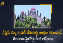 Mango News, Prohibition on gatherings continues in Capital, Telangana Christmas And New Year Celebration, Telangana Christmas Celebrations, Telangana HC, Telangana HC Directs To Prohibit Public Gathering, Telangana HC Directs To Prohibit Public Gathering For Christmas, Telangana HC Directs To Prohibit Public Gathering For Christmas And New Year’s Celebration, Telangana New Year Celebrations, Telangana Omicron, Telangana Omicron Cases, TS govt bans all mass gatherings for Christmas