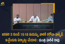 Minister Harish Rao Held Review On Covid-19 Situation and Vaccination Progress in the State