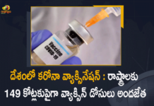 Covid-19 Vaccination : More than 149.70 Cr Vaccine Doses Provided to States, UTs Till Now