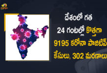 9195 New Covid-19 Cases 302 Deaths Reported in India in the Last 24 hours, 9195 New Covid-19 Cases in India, Coronavirus Cases, coronavirus cases in india state wise, coronavirus cases in india today state wise, coronavirus cases india, coronavirus india, coronavirus india live updates, Coronavirus India News LIVE Updates, COVID-19 pandemic in India, India Coronavirus, India Covid-19 Updates, New Covid-19 Cases 302 Deaths Reported in India, total corona cases in india today, Total Corona Positive Cases in India, total corona positive in india Coronavirus Cases