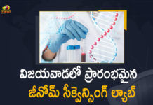 Andhra Pradesh gets its first genome sequencing lab, AP Genome Sequencing Lab, AP gets genomic sequencing lab, AP gets its own genome sequencing centre, AP gets its own genome sequencing centre in Vijayawada, AP State’s First Genome Sequencing Lab Functioning, AP State’s First Genome Sequencing Lab Functioning in Vijayawada, Genome lab in State, Genome Sequencing Lab in AP, genome sequencing laboratories, genome sequencing news, Mango News, State’s first genome sequencing lab functional in city, Vijayawada Genome Sequencing lab, Vijayawada News