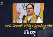 Bjp Chief Nadda Pans Trs Govt Over Sanjay’s Arrest, BJP National President JP Nadda, BJP National President JP Nadda Sensational Comments on TRS, BJP National President JP Nadda Sensational Comments on TRS Government, JP Nadda, JP Nadda on CM KCR, JP Nadda Sensational Comments on CM KCR, JP Nadda Sensational Comments on TRS Government, JP Nadda slams TRS govt on Telangana BJP chief arrest, Mango News, Nadda vows to pull down TRS govt