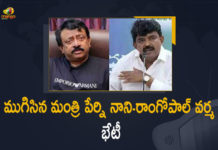 మంత్రి పేర్ని నానితో ముగిసిన రాంగోపాల్ వర్మ భేటీ Minister Perni Nani And Director Ram Gopal Varma Meets Over Movie Tickets Issue In AP, Minister Perni Nani, Director Ram Gopal Varma, Movie Tickets Issue In AP, Director RGV, AP Minister Perni Nani, Andhra Pradesh, Andhra Pradesh Ticket Issues, Tollywood Ram Gopal Varma, Ram Gopal Varma, AP Minister, Minister Perni Nani, Perni Nani, Jagan Mohan Reddy, CM YS Jagan Mohan Reddy, Director RGV, Ticket Price issue, Movie Ticket Issue, Cinema Ticket Issue, movie tickets, Tollywood Live Updates, Tollywood News, Movie News, Movie Updates, Mango News Telugu,