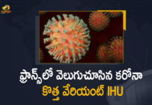 France detects new Covid-19 variant, France detects new COVID-19 variant IHU, France Reports Stronger Variant, IHU Named New COVID-19 Variant, IHU Named New COVID-19 Variant Reported, IHU Named New COVID-19 Variant Reported In France, IHU Named New COVID-19 Variant Reported In France More Severe Than Omicron, IHU variant, Mango News, New Covid 19 Variant, New Covid-19 variant IHU discovered in France, New novel coronavirus variant reported in 12 cases, Omicron Terror