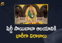 షిర్డీ సాయి ఆలయానికి భారీగా విరాళాలు history of sai baba, Mango News, sai baba shirdi, sai shirdi, shirdi maharashtra, Shirdi news, Shirdi Sai, Shirdi Sai temple, Shirdi Sai temple receives donations, Shirdi Saibaba, Shirdi Saibaba Temple, Shirdi Saibaba Temple Donation, Shirdi Saibaba Temple Donation News, Shirdi Saibaba Temple Gets Rs 6.6 Crores Donation, Shirdi Saibaba Temple Gets Rs 6.6 Crores Donation During New Year Visits, Shirdi Temple, temple