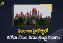 Control of Corona Virus Cases, Coronavirus, Coronavirus Breaking News, Coronavirus Latest News, COVID-19, High Court Hearing on Control of Corona Virus Cases, Mango News, telangana, Telangana Coronavirus, Telangana Coronavirus Cases, Telangana Coronavirus Deaths, Telangana Coronavirus New Cases, Telangana Coronavirus News, Telangana High Court, Telangana High Court Hearing on Control of Corona Virus Cases, Telangana New Positive Cases, Total COVID 19 Cases