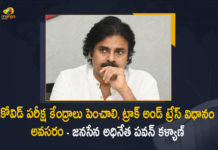 Janasena Chief Pawan Kalyan Appeals AP Govt to Increase Covid Testing Centers