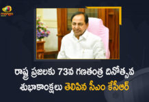 రాష్ట్ర ప్రజలకు 73వ గణతంత్ర దినోత్సవ శుభాకాంక్షలు తెలిపిన సీఎం కేసీఆర్ CM KCR Greets State People on the Occasion of 73rd Republic Day,Mango News,Mango News Telugu,CM KCR,Telangana CM KCR,Telangana News,CM KCR Live,Telangana State,CM KCR Live Updates,CM KCR Latest,CM KCR Latest News,CM KCR Latest Updates,CM KCR Speech,CM KCR Live Pressmeet,CM KCR Pressmeet,CM KCR Pressmeet Live,KCR,Telangana News,CM KCR Greets State People,73rd Republic Day,Republic Day,Republic Day 2022,73 Republic Day,Republic Day 2022 Live Updates,CM KCR Greets Telangana State People on 73rd Republic Day,CM KCR Greets Telangana People,CM KCR Greets,Telangana CM KCR Greets State People