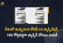 Corona Vaccination Programme, coronavirus vaccine distribution, COVID 19 Vaccine, Covid Vaccination, Covid vaccination in India, Covid-19 Vaccination, COVID-19 Vaccination in India, COVID-19 Vaccination in India Cumulative Coverage Exceeds 165 Cr, Cumulative Coverage Exceeds 165 Cr, Distribution For Covid-19 Vaccine, India Covid Vaccination, India’s Cumulative COVID-19 Vaccination Coverage exceeds, India’s Cumulative Covid-19 Vaccination Coverage, Mango News, Vaccine Distribution, Vaccine Distribution updates