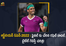 Australian Open 2022, Australian Open 2022 final, Australian Open 2022 Rafael Nadal Reached to Final, Mango News, Nadal on reaching 29th Major final in Aus Open, Rafael Nadal beats Matteo Berrettini to reach Australian Open, Rafael Nadal books place in 6th final, Rafael Nadal On Reaching Australian Open Final, Rafael Nadal outplays Matteo Berrettini to reach sixth Australian Open final, Rafael Nadal Reached to Final, Rafael Nadal reaches Australian Open 2022 final, Rafael Nadal reaches Australian Open final, Rafael Nadal storms into Australian Open 2022, Rafael Nadal storms into Australian Open 2022 final