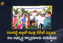 Minister KTR Lays Foundation Stone for Various Development Works in Maheshwaram Constituency