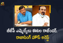 BJP MLA, BJP MLA Etala Rajender, BJP MLA Raja Singh, BJP MLA Raja Singh sensational comments, BJP MLA Raja Singh sensational comments on TRS Party, BJP MLAs Etala Rajender and Raja Singh were House Arrested, BJP MLAs Etala Rajender and Raja Singh were House Arrested in Hyderabad, Congress call out Modi’s insult over Telengana formation, Etala Rajender, Hyderabad, Mango News, PM insulted Telangana, PM Modi Comments on Telangana Formation Procedure, PM Modi’s words on Telangana, Protests erupt across Telangana against PM Modi, TRS