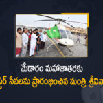 Minister Srinivas Goud Launches Helicopter Services for Medaram Maha Jathara