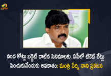 వంద కోట్లు బడ్జెట్ దాటిన సినిమాలకు, ఏపీలో టికెట్ రేట్లు పెంచుకునేందుకు అవకాశం: మంత్రి పేర్ని నాని ప్రకటన More Than 100 Crore Budget Movies Can Apply To Increase Ticket Rates For 10 Days AP Minister Perni Nani, More Than 100 Crore Budget Movies Can Apply To Increase Ticket Rates For 10 Days, AP Minister Perni Nani Says More Than 100 Crore Budget Movies Can Apply To Increase Ticket Rates For 10 Days, 100 Crore Budget Movies, 100 Crore Budget Movies Can Apply To Increase Ticket Rates For 10 Days, Increase Ticket Rates For 10 Days, Ticket Rates Increase, A New GO on Movie Ticket Prices, A New GO on Cinema Ticket Prices, A New Government Order On Movie Ticket Prices, A New Government Order On Cinema Ticket Prices, Movie Ticket Prices In AP, AP Movie Ticket Prices, Movie Ticket Price, Movie Ticket, Cinema Ticket Prices, Cinema Ticket, Cinema Ticket Prices In AP, AP Cinema Ticket Prices, Movie Ticket Prices, Movie Ticket Prices Latest News, Movie Ticket Prices Latest Updates, Movie Ticket Prices Live Updates, Ticket Price issue, Movie Ticket Issue, Cinema Ticket Issue, movie tickets, Tollywood Live Updates, Tollywood News, Movie News, Movie Updates, Mango News, Mango News Telugu,
