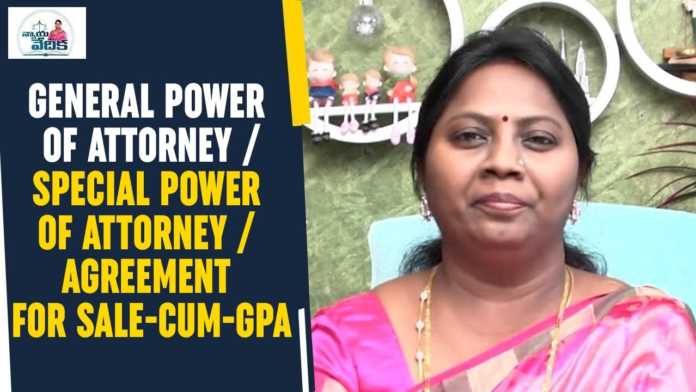 What is the Meaning of General Power of Attorney and Special Power of Attorney, General Power of Attorney and Special Power of Attorney, Attorney, Meaning of General Power of Attorney, Meaning of Special Power of Attorney, Power of Attorney explained In Telugu, Agreement Cum Sale, GPA, General Power Of Attorney, Special Power Of Attorney, lawyer Ramya, Advocate Ramya, lawyer advice telugu, police advice telugu, general power of attorney, power of attorney, lasting power of attorney, durable power of attorney, special power of attorney, power of attorney explained, power of attorney explained By Advocate Ramya, Mango News, Mango News Telugu,