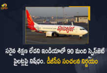 DGCA Bans 90 Spice Jet Pilots From Flying Boeing 737 Max Aircraft in India, Directorate General of Civil Aviation has found 90 SpiceJet pilots unfit to operate the Boeing 737 Max aircraft, Directorate General of Civil Aviation, Directorate General of Civil Aviation Bans 90 Spice Jet Pilots From Flying Boeing 737 Max Aircraft in India, Boeing 737 Max Aircraft in India, Boeing 737 Max Aircraft, Directorate General of Civil Aviation Bans 90 Spice Jet Pilots, DGCA Bans 90 Spice Jet Pilots, DGCA, 90 SpiceJet pilots, SpiceJet pilots News, SpiceJet pilots Latest News, SpiceJet pilots Latest Updates, SpiceJet pilotsLive Updates, Mango News, Mango News Telugu,
