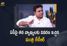 Minister KTR Gives Clarity on His Comments Regarding Situations in Andhra Pradesh, KTR Gives Clarity on His Comments Regarding Situations in Andhra Pradesh, Minister KTR Gives Clarity on His Comments Regarding Situations in AP, Minister KTR Gives Clarity on His Comments On AP, Comments On AP, KTR Gives Clarity on AP, AP Ministers furious with KTR dig on AP Development, Working President of the Telangana Rashtra Samithi, Telangana Rashtra Samithi Working President, TRS Working President KTR, Telangana Minister KTR, KT Rama Rao, Minister KTR, Minister of Municipal Administration and Urban Development of Telangana, KT Rama Rao Minister of Municipal Administration and Urban Development of Telangana, KT Rama Rao Information Technology Minister, KT Rama Rao MA&UD Minister of Telangana, Mango News, Mango News Telugu,