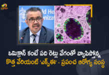 WHO Warns of New Covid Mutant Strain XE Omicron Variant Could Be Most Transmissible Yet, WHO Warns of New Covid Mutant Strain XE Omicron Variant, WHO Warns of New Covid Mutant Strain XE, XE Omicron Variant, XE Omicron Variant Could Be Most Transmissible Yet, Latest Update On New Covid Mutant Strain, WHO, World Health Organization, World Health Organization Warns of New Covid Mutant Strain XE, New Covid Mutant Strain XE Omicron Variant, New Omicron Variant, New Omicron Variant Latest News, New Omicron Variant Latest Updates, Covid-19 Updates, Covid-19 Live Updates, Covid-19 Latest Updates, Coronavirus, Coronavirus Updates, COVID-19, COVID-19 Live Updates, Covid-19 New Updates, Omicron Cases, Omicron, Update on Omicron, Omicron covid variant, Omicron Variant, Mango News, Mango News Telugu,