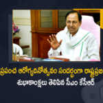 CM KCR Convey Greetings to Telangana People on the Occasion of World Health Day, CM KCR greets people on World Health Day, KCR Convey Greetings to Telangana People on the Occasion of World Health Day, Telangana CM greets people on World Health Day, CM KCR Convey Wishes to Telangana People on the Occasion of World Health Day, World Health Day, World Health Day Greetings, World Health Day Wishes, CM KCR Greetings, CM KCR Wishes, CM KCR World Health Day Greetings, CM KCR World Health Day Wishes, CM KCR Latest News, CM KCR Latest Updates, CM KCR, Telangana CM KCR, K Chandrashekar Rao, Chief minister of Telangana, Telangana CM K Chandrashekhar Rao, K Chandrashekar Rao Chief minister of Telangana, Telangana Chief minister, Mango News, Mango News Telugu,