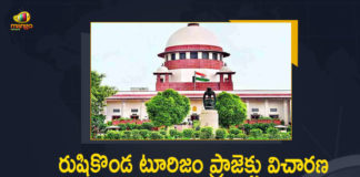 AP Supreme Court Objected NGT Stay On Rushikonda Tourism Project, Supreme Court Finds Fault With NGT Stay Orders, Andhra Pradesh State government has gone for an appeal against the NGT order, Supreme Court Objected NGT Stay On Rushikonda Tourism Project, SC Objected NGT Stay On Rushikonda Tourism Project, NGT Stay On Rushikonda Tourism Project, AP government moves to SSupreme Court against NGT stay, NGT stay, National Green Tribunal, National Green Tribunal stay, Supreme Court Objected National Green Tribunal Stay On Rushikonda Tourism Project, National Green Tribunal Stay On Rushikonda Tourism Project, Rushikonda Hills Tourism Project, Rushikonda Tourism Project News, Rushikonda Tourism Project Latest News, Rushikonda Tourism Project Latest Updates, Rushikonda Tourism Project Live Updates, Mango News, Mango News Telugu,