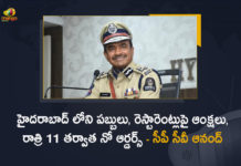 హైదరాబాద్ లోని పబ్బులు, రెస్టారెంట్లపై ఆంక్షలు, ఇకపై రాత్రి 11 తర్వాత నో ఆర్డర్స్ – సీపీ సీవీ ఆనంద్ Hyderabad CP CV Anand Warns Don't Take Orders After 11 PM For Pubs and Restaurant Owners, CP CV Anand Warns Don't Take Orders After 11 PM For Pubs and Restaurant Owners, Don't Take Orders After 11 PM For Pubs and Restaurant Owners, Hyderabad CP CV Anand, Hyderabad City Police Commissioner CV Anand held a meeting with the more than 100 owners of pubs And bars & restaurants, meeting with the more than 100 owners of pubs And bars & restaurants, pubs, bars, restaurants, Hyderabad City Police Commissioner CV Anand, Hyderabad City Police Commissioner, City Police Commissioner CV Anand, CV Anand, Don't Take Orders After 11 PM, Mango News, Mango News Telugu,