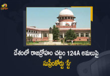 Supreme Court Hold Sedition Law in Abeyance During Government Review, Supreme Court Verdict In Sedition Law Halt Filing FIRs Under Section 124A of IPC, Halt Filing FIRs Under Section 124A of IPC, Supreme Court Verdict In Sedition Law, Sedition Law Verdict, Supreme Court Verdict, Halt Filing FIRs, Supreme Court gave a historic judgement in the Sedition Law matter, first information report, first information report for sedition, Sedition Law Verdict News, Sedition Law Verdict Latest News, Sedition Law Verdict Latest Updates, Sedition Law Verdict Live Updates, Mango News, Mango News Telugu,