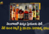 Telangana Govt Imposes Liquor Prices To Go up From Today For Mop up Revenue in The State, TS Govt Imposes Liquor Prices To Go up From Today For Mop up Revenue in The State, Telangana Imposes Liquor Prices To Go up From Today For Mop up Revenue in The State, Liquor Prices To Go up From Today For Mop up Revenue in The State, Liquor Prices To Go up From Today, Mop up Revenue in The State, Telangana Liquor Prices Hike, Liquor Prices Hike In Telangana, Liquor Prices Hike, Telangana Liquor Prices Hike News, Telangana Liquor Prices Hike Latest News, Telangana Liquor Prices Hike Latest Updates, Telangana Liquor Prices Hike Live Updates, Liquor Prices, Mango News, Mango News Telugu,