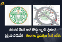 Telangana State Govt Orders To Suspend Warangal Outer Ring Road Land Pooling, TS State Govt Orders To Suspend Warangal Outer Ring Road Land Pooling, TRS Govt Orders To Suspend Warangal Outer Ring Road Land Pooling, Warangal Outer Ring Road Land Pooling, Land Pooling, Warangal Outer Ring Road, Telangana government has taken a sensational decision regarding the controversial Warangal Outer Ring Road project, Warangal ORR project, Telangana government has cancelled the land pooling process for development of Outer Ring Road in Warangal, Telangana government has cancelled the land pooling process for development of ORR in Warangal, ORR in Warangal, Outer Ring Road in Warangal, Telangana State Govt, Warangal ORR project News, Warangal ORR project Latest News, Warangal ORR project Latest Updates, Warangal ORR project Live Updates, Mango News, Mango News Telugu,