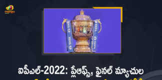 BCCI Announces Schedule and Venue Details for IPL-2022 Playoffs Final, BCCI Announces Schedule and Venue Details for IPL-2022 Playoffs, BCCI Announces Schedule and Venue Details for IPL-2022 Final, Schedule and Venue Details for IPL-2022 Playoffs And Final, IPL-2022 Playoffs And Final, IPL-2022 Playoffs Schedule and Venue, IPL-2022 Final Schedule and Venue, BCCI Announces Schedule and Venue Details for IPL-2022 Playoffs And Final, BCCI, Board of Control for Cricket in India, IPL-2022, 2022 IPL, TATA IPL 2022, 2022 TATA IPL, Tata IPL, Indian Premier League, Indian Premier League News, Indian Premier League Latest News, Indian Premier League Latest Updates, Indian Premier League Live Updates, Cricket, Cricket Latest News, Cricket Live Updates, Mango News, Mango News Telugu,