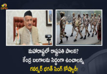 Maharashtra Political Crisis Governor Koshyari Says To Centre For Adequate Central Forces be Kept Ready, Governor Koshyari Says To Centre For Adequate Central Forces be Kept Ready, Koshyari Says To Centre For Adequate Central Forces be Kept Ready, Keep Central forces ready says Governor, Adequate Central Forces be Kept Ready, Governor Koshyari, Adequate Central Forces, Maharashtra Political Crisis, Maharashtra Governor Bhagat Singh Koshyari, Governor Bhagat Singh Koshyari, Maharashtra Governor Koshyari, Maharashtra Governor, Bhagat Singh Koshyari, Maharashtra Political Crisis News, Maharashtra Political Crisis Latest News, Maharashtra Political Crisis Latest Updates, Maharashtra Political Crisis Live Updates, Mango News, Mango News Telugu,