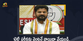 TPCC Chief Revanth Reddy Demands Telangana Govt TET Exam Should be Postponed Immediately, Revanth Reddy Demands Telangana Govt TET Exam Should be Postponed Immediately, Telangana Govt TET Exam Should be Postponed Immediately, TET Exam Should be Postponed Immediately, Telangana Govt TET Exam, TPCC Chief Revanth Reddy, TPCC President Revanth Reddy, TPCC Chief, Revanth Reddy, TET Exam, Telangana Govt TET Exam News, Telangana Govt TET Exam Latest News, Telangana Govt TET Exam Latest Updates, Telangana Govt TET Exam Live Updates, Mango News, Mango News Telugu,