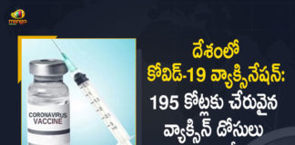 COVID-19 Vaccination in India Cumulative Coverage Nears to 195 Cr, Cumulative Coverage Nears to 195 Cr, Covid Vaccination in India, Wuhan Virus Vaccination Drive, Wuhan Virus Vaccination, Wuhan Virus, India COVID-19 Vaccination, Corona Vaccination Drive, Corona Vaccination Programme, Corona Vaccine, Coronavirus, coronavirus vaccine, coronavirus vaccine distribution, COVID 19 Vaccine, Covid Vaccination, Covid vaccination in India, Covid-19 Vaccination, Covid-19 Vaccination Distribution, COVID-19 Vaccination Dose, Covid-19 Vaccination Drive, Covid-19 Vaccine Distribution, Covid-19 Vaccine Distribution News, Covid-19 Vaccine Distribution updates, Mango News, Mango News Telugu,