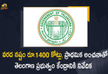 Telangana Govt Presents Report with Estimated Loss of Rs1400 Cr Flood Related Damages to the Centre, TS Govt Presents Report with Estimated Loss of Rs1400 Cr Flood Related Damages to the Centre, Rs1400 Cr Flood Related Damages, Telangana govt puts flood Damages to the Centre, Telangana Flood Related Damages at Rs 1400 cr, Telangana suffers Rs 1400 Cr loss in floods, Centre to provide Rs 1000 crore as immediate assistance towards flood relief to the state, 1400 crore Estimated loss incurred due to floods in Telangana, floods in Telangana, Telangana floods, 1400 crore Estimated loss, Telangana Govt, Telangana, Telangana Flood Related Damages News, Telangana Flood Related Damages Latest News, Telangana Flood Related Damages Latest Updates, Telangana Flood Related Damages Live Updates, Mango News, Mango News Telugu,