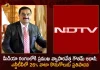 Indian Billionaire Gautam Adani Makes Foray into News Channel Space Set To Acquire 29.18% Stake in NDTV, Indian Billionaire Gautam Adani Is Set To Acquire 29.18% Stake in NDTV, 29.18% Stake in NDTV, Indian Billionaire Gautam Adani, Billionaire Gautam Adani makes foray into news channel space, New Delhi Television Ltd, Gautam Adani seeks to control NDTV, Adani Set to purchase New Delhi Television Ltd, NDTV News Channel, Billionaire Gautam Adani News, Billionaire Gautam Adani Latest News And Updates, Billionaire Gautam Adani Live Updates, Mango News, Mango News Telugu,