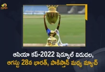 India vs Pakistan To Be Played On 28th August As Asian Cricket Council Announces Schedule, Asian Cricket Council Released Schedule for Asia Cup 2022 IND vs PAK on August 28th, Asian Cricket Council Released Schedule for Asia Cup 2022, Schedule for Asia Cup 2022 IND vs PAK on August 28th, IND vs PAK on August 28th, Asia Cup 2022, 2022 Asia Cup, Asia Cup, India vs Pakistan Match Set for August 28, Asia Cup 2022 schedule, India vs Pakistan Asia Cup 2022, Asia Cup 2022 Teams List, Asian Cricket Council released the full-fledged schedule for the 2022 Asia Cup, Asia Cup 2022 News, Asia Cup 2022 Latest News, Asia Cup 2022 Latest Updates, Asia Cup 2022 Live Updates, Mango News, Mango News Telugu,