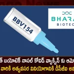 Bharat Biotechs Intranasal Covid Vaccine Gets DCGI Approval for Restricted Emergency Use in 18 Plus Age Group, Bharat Biotechs Intranasal Covid vaccine, Indias First Intranasal Covid Vaccine, DCGI Nod To Bharat Biotechs Intranasal Covid, Bharat Biotech, Intranasal Covid Vaccine , Covid Vaccine, Covid Vaccine For 18 Plus Age Group, Covid Vaccine Latest News And Updates, Drug Controller General of India