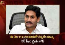 AP CM YS Jagan Mohan Reddy To Visit Guntur District on November 11th,AP CM YS Jagan Mohan Reddy,AP CM YS Jagan Mohan Reddy Tour in Vizag, Mango News,Mango News Telugu, AP CM YS Jagan Mohan Reddy Tour Live Updates, AP CM YS Jagan Mohan Reddy Guntur Tour, Jagan Mohan Reddy Guntur Tour Scheduled, Jagan Mohan Reddy will Visit Guntur, Prime Minister Modi Visakhapatnam Tour, Chief Minister Guntur Tour, Guntur Latest News And Updates