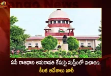 AP Capital Amaravati Case Supreme Court Stay Over High Court Orders on Time Limit of Constructions,Ap Capital Amaravati Case, Hearing In Supreme Court Today,Amaravati Case Key Orders Issued,Mango News,Mango News Telugu,Amaravati Farmers Protest,Amaravati Farmers Pada Yatra,Amaravati Farmers Latest News And Updates,Amaravati News And Live Updates,Tdp Chief Chandrababu Naidu,Ap Cm Ys Jagan Mohan Reddy , Ys Jagan News And Live Updates, Ysr Congress Party, Andhra Pradesh News And Updates, Ap Politics, Janasena Party, Tdp Party, Ysrcp, Political News And Latest Updates
